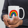 Say Gay Pride Mug with Rainbow - Image 2